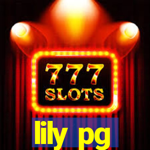 lily pg-bet